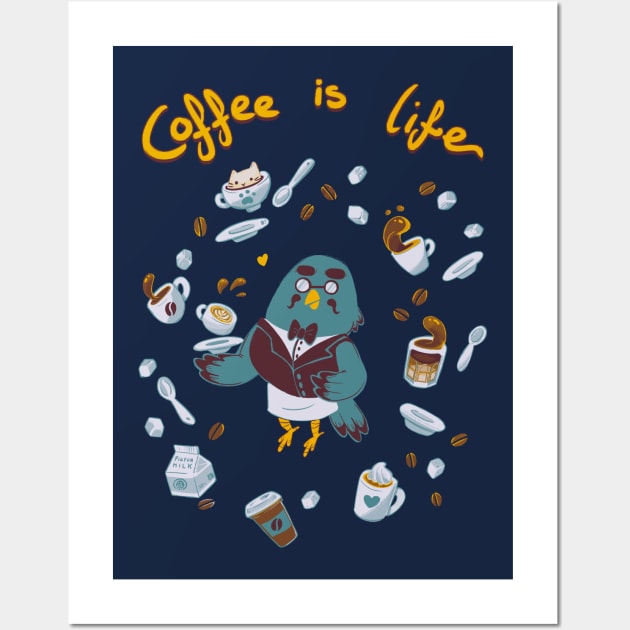 Coffee is Life Wall Art by TheTeenosaur